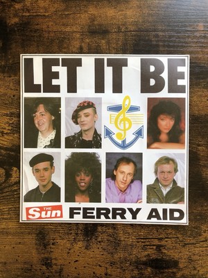 NEU Ferry Aid - Let it Be - 7'' Vinyl Schallplatte UK 1987 The Zeebrugge Ferry Disaster