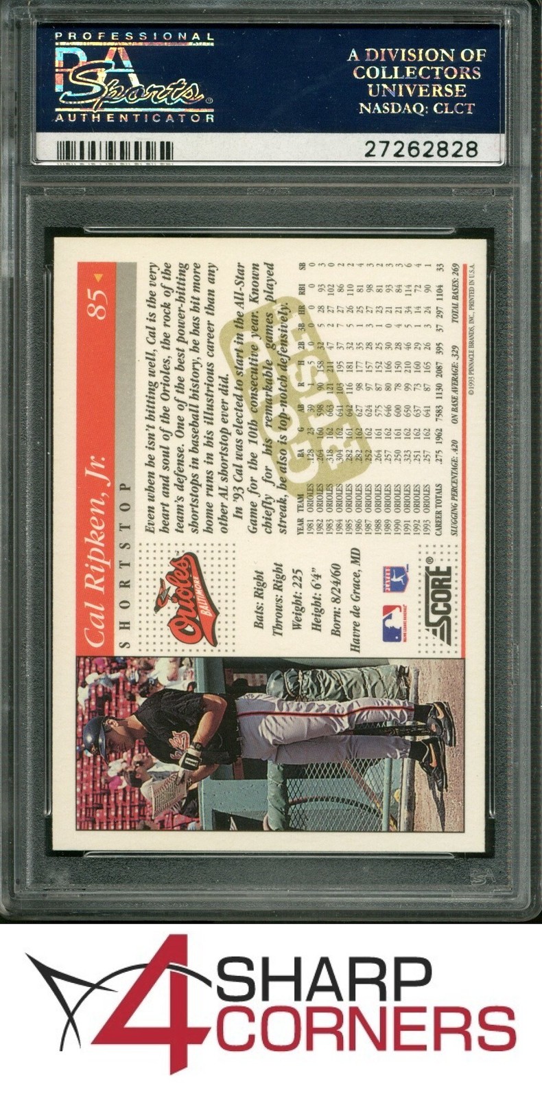1994 SCORE GOLD RUSH #85 CAL RIPKEN JR. ORIOLES HOF PSA 10 view 2