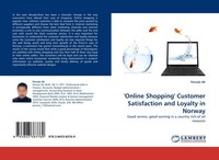 'Online Shopping' Customer Satisfaction And Loyalty In Norway Pervaiz Ali