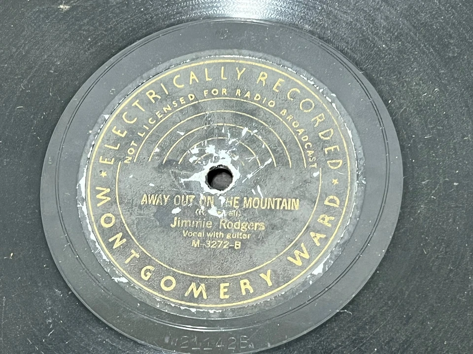 Jimmie Rodgers 78 Montgomery Ward M-3272 Away out in the Mountian Blue Yodel - Image 2 of 4