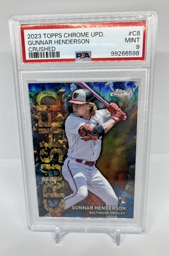 2023 Topps Chrome Update GUNNAR HENDERSON (RC) Crushed Case Hit #CB PSA 9 MINT!