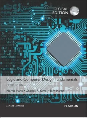 M. Morris Mano (u. a.) | Logic and Computer Design Fundamentals, Global Edition