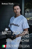 Jean C. Joachim | Matt Jackson, Catcher (Edizione Italiana) | Taschenbuch (2019)