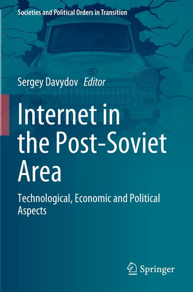 Internet in The Post-Soviet Area Technological, Economic and Political Aspects-image