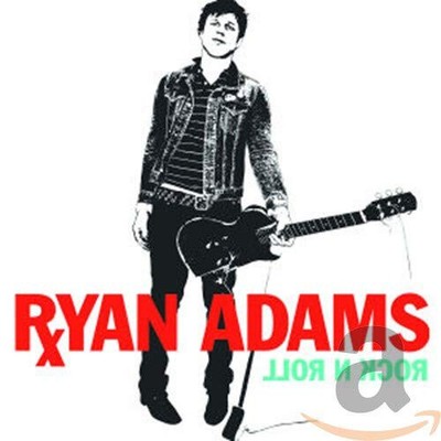 Rock N Roll von Adams, Ryan [Audio CD]