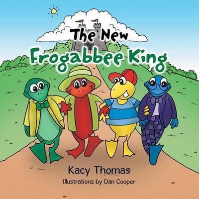 The New Frogabbee King by Kacy Thomas (English) Paperback Book