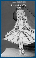 Les Amis D'elsa 2035 Lucette Terrenoire Taschenbuch Elsa Kartoniert / Broschiert