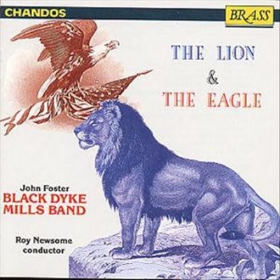 The Lion & The Eagle / Roy Newsome, Black Dyke Mills Band [CD]