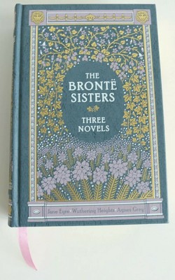 The Bronte Sisters Three Novels Barnes Noble Hard Back