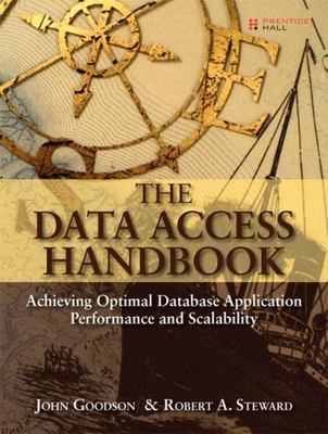 The Data Access Handbook: Achieving Optimal Database Application Performance and