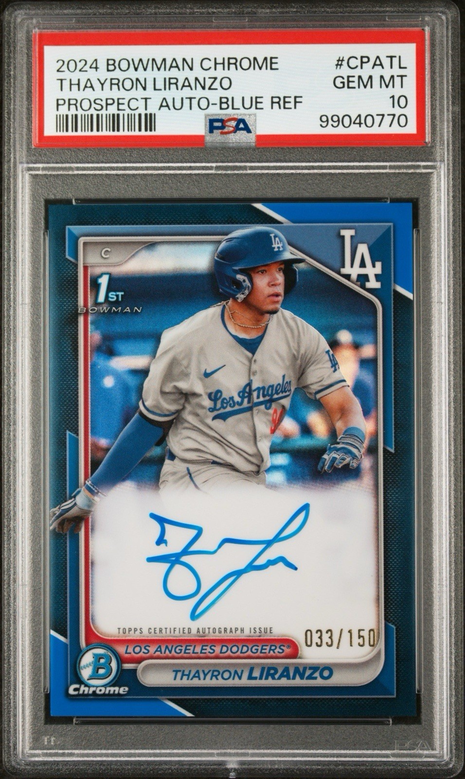 Thayron Liranzo Blue Refractor Auto #150 🔥 2024 Bowman Chrome 1st Auto PSA 10