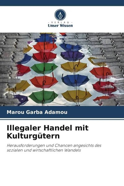 Marou Garba Adamou | Illegaler Handel Mit KulturgüTern | Taschenbuch | Deutsch-image