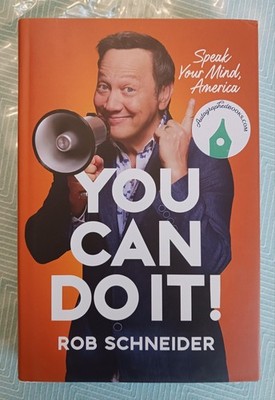 SIGNED Rob Schneider Autographed Book - You Can Do It! (1st/1st HC 2024)