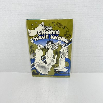 *SIGNED* GHOSTS I HAVE KNOWN by Eileen Sonin 1969 HC w/Dust Jacket Protector