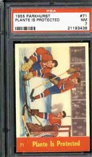 1955 Parkhurst #71 Plante is Protected - PSA 7