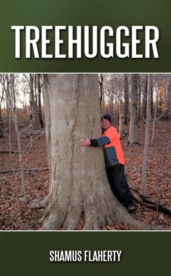 Flaherty - Treehugger - New paperback or softback - X555z