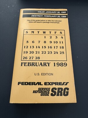 Federal Express Service Reference Guide SRG U.S. Edition February 1989 FedEx
