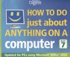How to Do Just about Anything on a Computer by Andrews, John