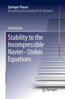 Guilong Gui | Stability To The Incompressible Navier-Stokes Equations | Buch