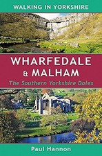 Wharfedale & Malham: The Southern Yorkshire Dales - Paul Hannon