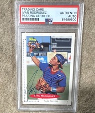 Ivan Rodriguez Auto PSA/DNA Certified Classic Best Tulsa Drillers HOF Pudge