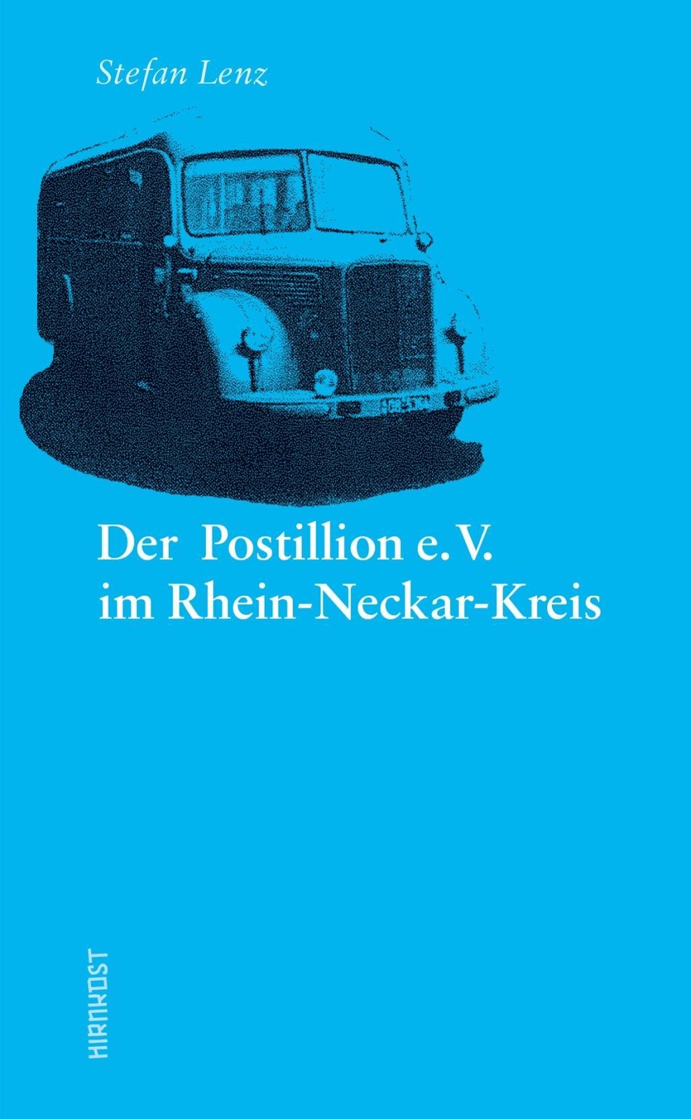 Thumbnail - Der Postillion E.v. Rhein-neckar-kreis Stefan Lenz