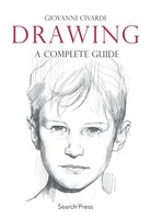 Drawing | A Complete Guide | Giovanni Civardi | Taschenbuch | Art Of Drawing