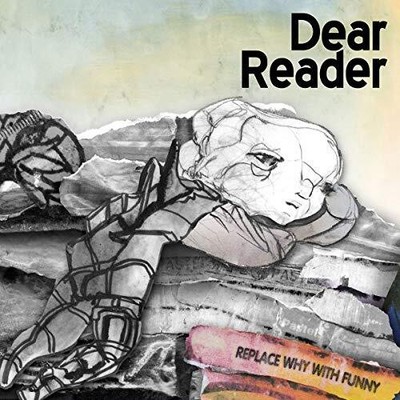 Replace Why With Funny -Dear Reader CD Aus Stock NEW