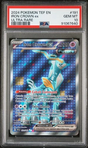 2024 POKEMON TEF EN-TEMPORAL FORCES ULTRA RARE #191 IRON CROWN EX PSA 10