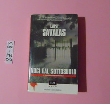 LIBRO LARA SAVALAS VOCI DAL SOTTOSUOLO BM NOIR ARMANDO CURCIO EDITORE 2008