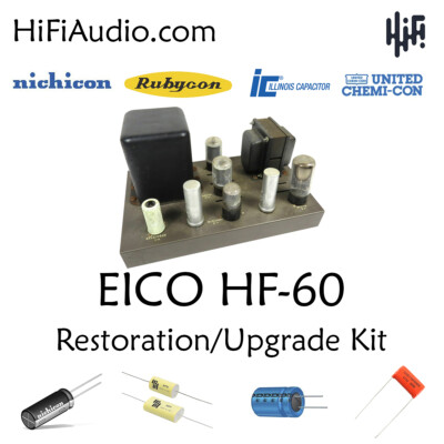EICO HF-60 amp restoration recap repair upgrade rebuild kit filter capacitor