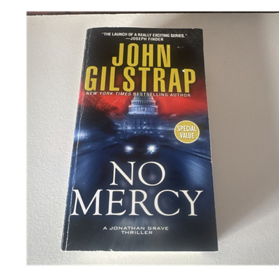 No Mercy John Gilstrap Mass Market Pinnacle Jonathan Grave Thriller Series