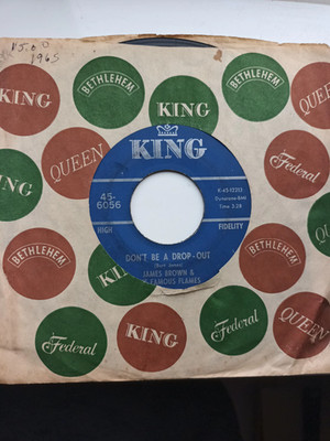 James Brown:Don't be a drop-out/tell me that you love me:US King:1965