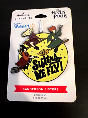 Hallmark Disney HOCUS POCUS Sanderson Sisters WE FLY Metal Christmas Ornament NE