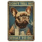 Hemitong Vintage Don't Tell Me What to Do Metal Tin Sign Retro 8x12