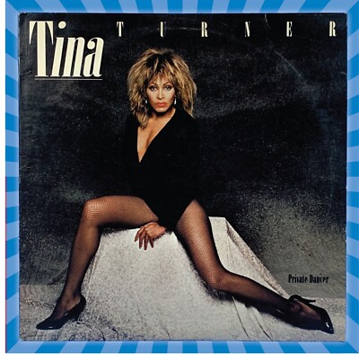TINA TURNER  PRIVATE DANCER  1983 VINYL LP FEAT  WHAT S LOVE GOT TO DO WITH IT? 