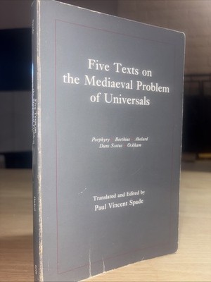 Five Texts Medieval Problem Universals Spade Hackett 1994 Philosophy Underlining