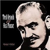 Ted Heath - And His Music 1944-1954 (2006)
