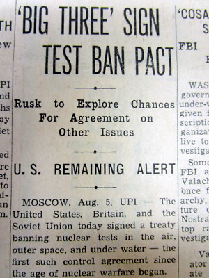2 1963 newspapers NUCLEAR TEST BAN TREATY is SIGNED by US Russia & Great Britain