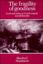 The Fragility of Goodness: Luck - Martha Crav...
