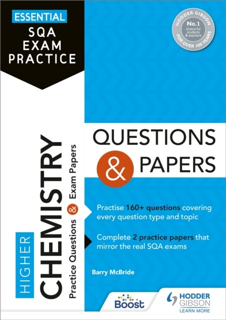 Essential SQA Exam Practice: Higher Chemistry Questions and Papers: From the pu - Image 3