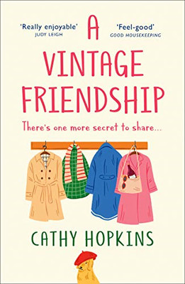 A Vintage Friendship: the most uplifting and feel-good read... - Hopkins, Cathy
