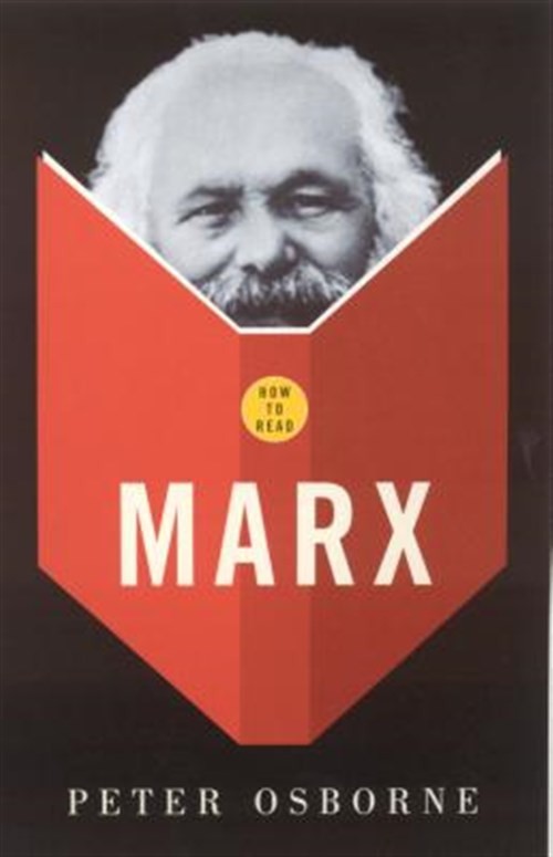 How to Read Marx, Paperback by Osborne, Peter, Brand New, Free shipping in th...