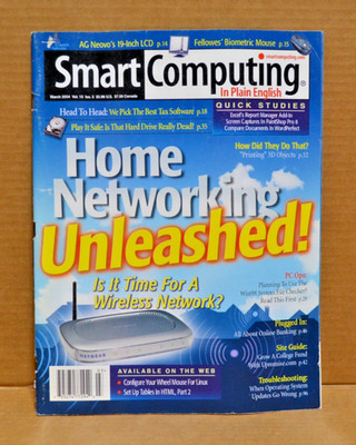 Smart Computing Magazine March 2004 Home Networking Unleashed Vol.15 No.3