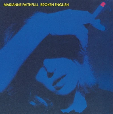 MARIANNE FAITHFULL - CD - BROKEN ENGLISH - Bild 1 von 2