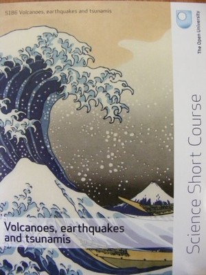 Volcanoes, earthquakes and tsunamis (Open University course S186) 0749226781 The