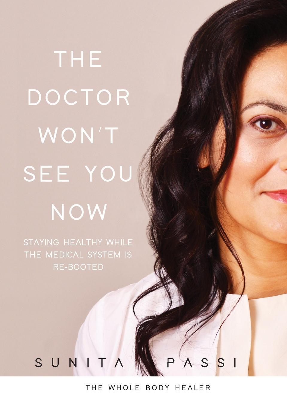 Thumbnail - Sunita Passi | The Doctor Won't See You Now | Taschenbuch | Englisch
