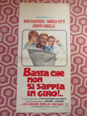 BASTA CHE NON SI SAPPIA IN GIRO!.. ITALIAN LOCANDINA (27.5''x13'') POSTER 1976