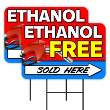 Ethanol Free Gasoline 2 Pack Double-Sided Yard Signs 16" x 24" with Metal Stakes