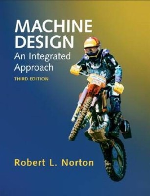Machine Design: An Integrated Approach (3rd Edition) - Hardcover - GOOD